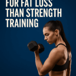 Myth: “Cardio Is Better for Fat Loss Than Strength Training”
